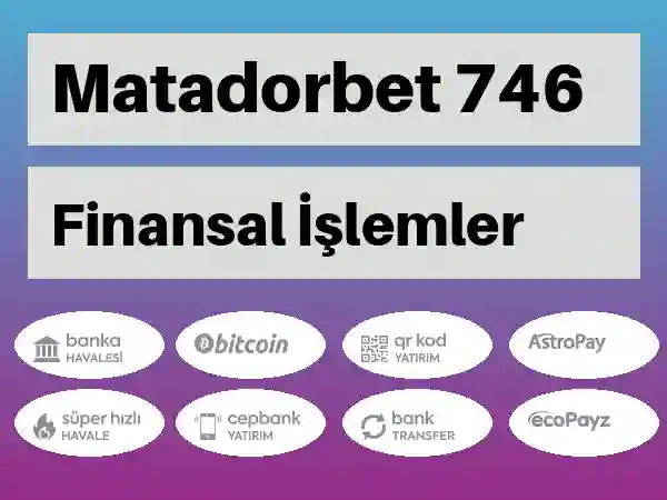 Matadorbet Mobil Para yatırma ve çekme 746